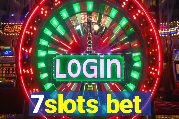 7slots bet